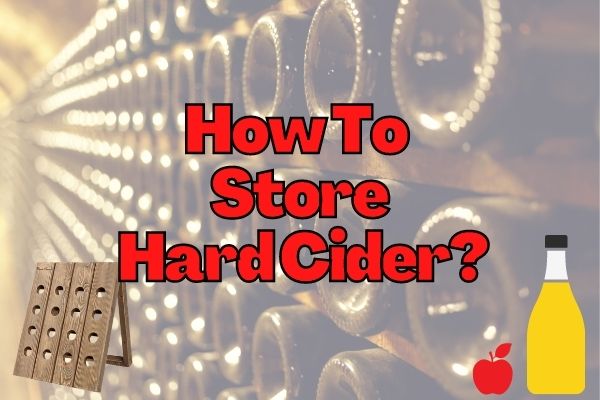 How to store cider