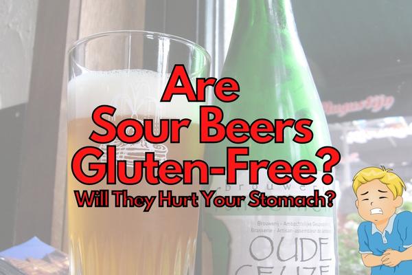 Are sour beers gluten free?