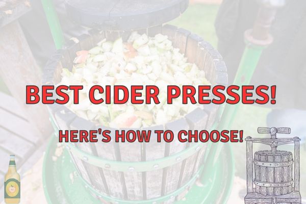 best cider press for hard cider making