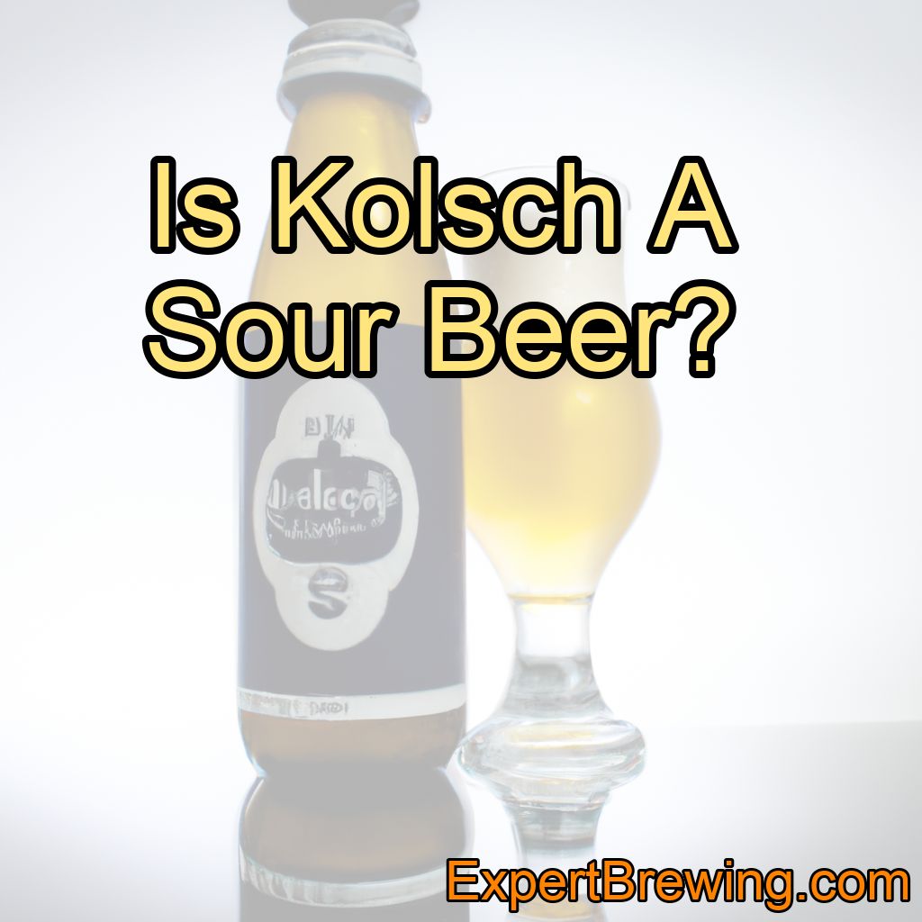 Is Kölsch A Sour Beer?
