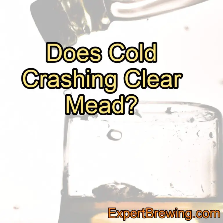The Art Of Cold Crashing Mead (Everything you need to know